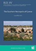 The Southern Necropolis of Cyrene