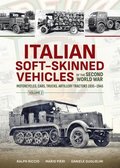 Italian Soft-Skinned Vehicles of the Second World War Volume 2