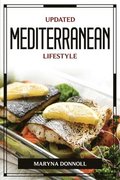 Updated Mediterranean Lifestyle