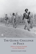The Global Challenge of Peace