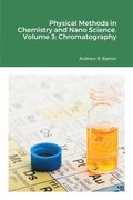 Physical Methods in Chemistry and Nano Science. Volume 3