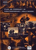 Film As Product in Contemporary Hollywood