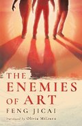 The Enemies of Art