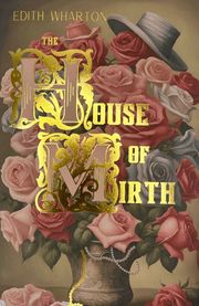 House Of Mirth (h�ftad)
