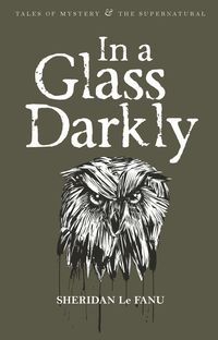 In a Glass Darkly (h�ftad)