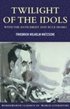 Twilight Of The Idols With The Antichrist And Ecce Homo