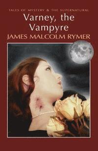 Varney the Vampyre (inbunden)