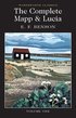 The Complete Mapp and Lucia: v. 1 Queen Lucia, Miss Map, Lucia in London