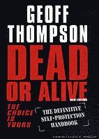 Dead Or Alive (h�ftad)
