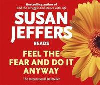 Feel The Fear And Do It Anyway (h�ftad)
