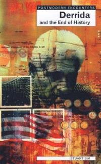 Derrida and the End of History (h�ftad)