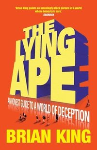 Lying Ape (inbunden)