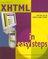 XHTML in Easy Steps (h�ftad)