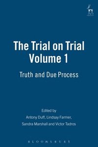 The Trial on Trial: Volume 1