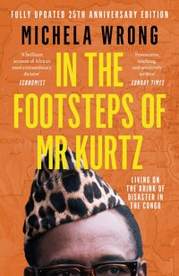 In the Footsteps of Mr. Kurtz (h�ftad)