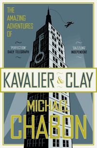 The Amazing Adventures of Kavalier and Clay (inbunden)
