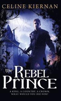 The Rebel Prince (h�ftad)