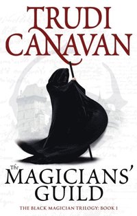 The Magicians' Guild (h�ftad)