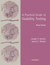 Practical Guide to Usability Testing (h�ftad)