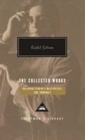 The Collected Works of Kahlil Gibran (h�ftad)