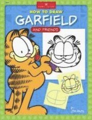 How to Draw Garfield and Friends (h�ftad)