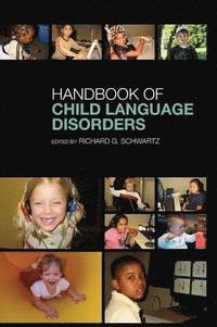 The Handbook of Child Language Disorders (inbunden)