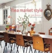 Flea Market Style (inbunden)