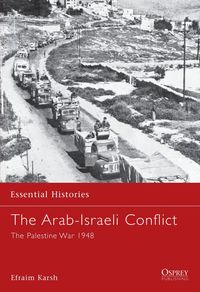 The Arab-Israeli Conflict (h�ftad)
