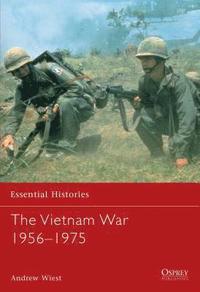 The Vietnam War 1956-1975 (h�ftad)