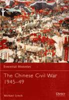 The Chinese Civil War 1945-1949 (h�ftad)