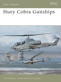 Huey Cobra Gunships 1965-2005 (h�ftad)