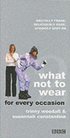 What Not to Wear: Pt.2