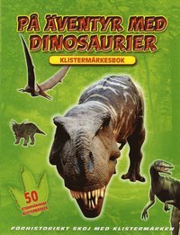 P� �ventyr med Dinosaurier (h�ftad)