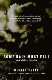 Some Rain Must Fall and Other Stories (h�ftad)
