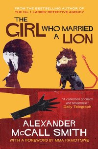 The Girl Who Married a Lion: Adult Edition (h�ftad)