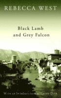 Black Lamb and Grey Falcon (h�ftad)