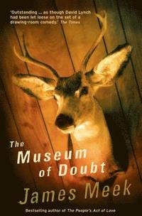The Museum of Doubt (h�ftad)