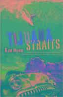 Tijuana Straits (h�ftad)