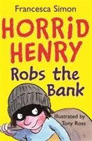 Horrid Henry Robs the Bank (h�ftad)