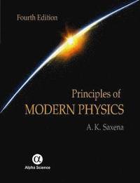 Principles of Modern Physics