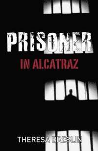 Prisoner in Alcatraz (h�ftad)
