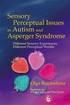 Sensory Perceptual Issues in Autism