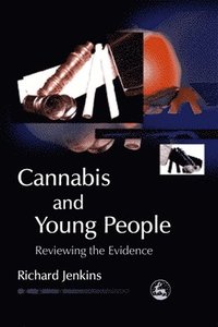 Cannabis and Young People (h�ftad)
