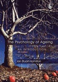 The Psychology of Ageing (h�ftad)