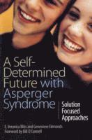 A Self-Determined Future with Asperger Syndrome