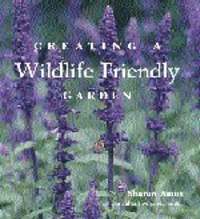 Creating A Wildlife Friendly Garden (h�ftad)