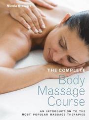 The Complete Body Massage Course (h�ftad)