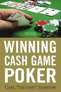 Winning Cash Game Poker (h�ftad)