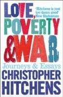 Love, Poverty and War (h�ftad)