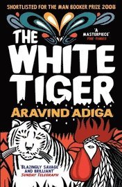 The White Tiger (h�ftad)